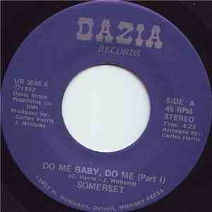 Somerset - Do Me Baby , Do Me download mp3