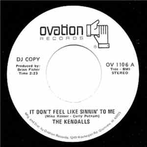 The Kendalls - It Don't Feel Like Sinnin' To Me / Try Me Again download mp3