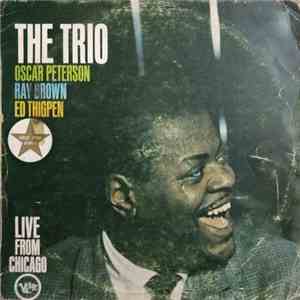 The Oscar Peterson Trio - The Trio : Live From Chicago download mp3