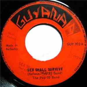 The Pep 77 Band - Sex Shall Survive / Pushinga download mp3