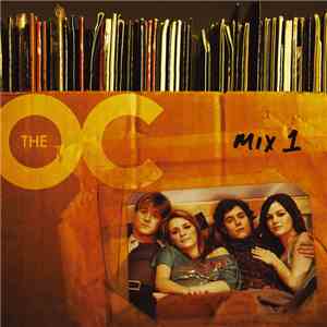 Various - Music From The OC: Mix 1 download mp3