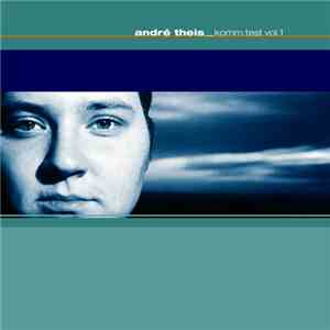 Andre Theis - Komm.Test Vol.2 download mp3