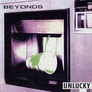 Beyonds - Unlucky download mp3