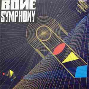 Bone Symphony - Bone Symphony download mp3