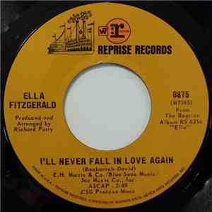 Ella Fitzgerald - I'll Never Fall In Love Again download mp3