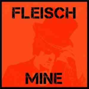 Fleisch - Mine download mp3