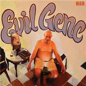 HiGH  - Evil Gene download mp3