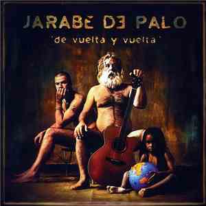 Jarabe De Palo - "De Vuelta Y Vuelta" download mp3