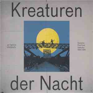 JD Twitch - Kreaturen Der Nacht (Deutsche Post-Punk Subkultur 1980-1984) download mp3
