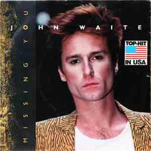 John Waite - Missing You download mp3