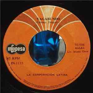 La Corporacion Latina - Vagabundo / Siciliana download mp3