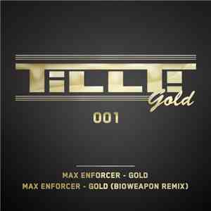 Max Enforcer - Gold download mp3