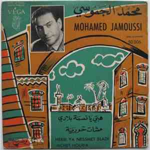 Mohamed Jamoussi - Hebbi Ya Nessmet Bladi / Mchet Houria download mp3