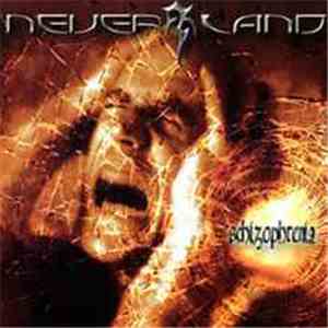Neverland  - Schizophrenia download mp3