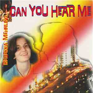 Rebekka Mehrling - Can You Hear Me download mp3