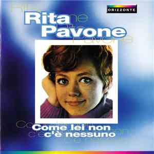 Rita Pavone - Come Lei Non C'È Nessuno download mp3