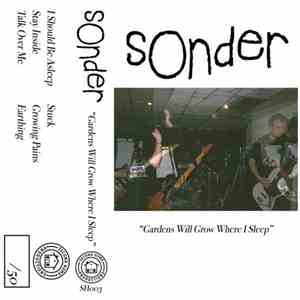 Sonder - Gardens Will Grow Where I Sleep download mp3
