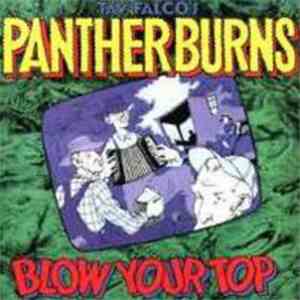 Tav Falco's Panther Burns - Blow Your Top download mp3