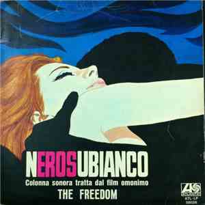 The Freedom - Nerosubianco download mp3