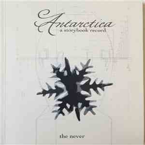 The Never - Antarctica: A Storybook Record download mp3