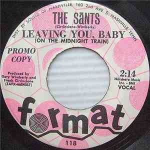 The Sants - Leaving You, Baby / High Tide download mp3
