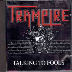 Trampire - Talking To Fools download mp3
