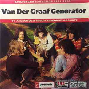 Van Der Graaf Generator - Коллекция Альбомов 1968-2000 download mp3
