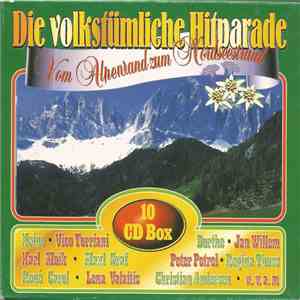 Various - Die Volkstümliche Hitparade - Vom Alpenland Zum Nordseestrand mp3 download