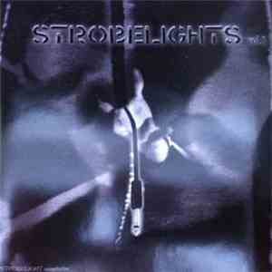 Various - Strobelights Vol. 1 download mp3