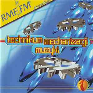 Various - Technikum Mechanizacji Muzyki download mp3