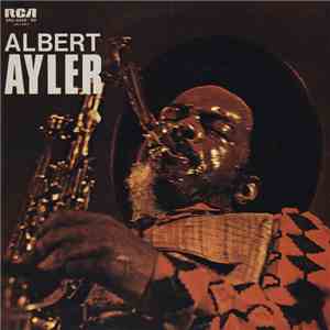 Albert Ayler - Nuits De La Fondation Maeght download mp3