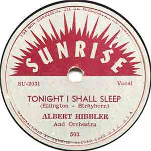 Albert Hibbler And His Orchestra - Tonight I Shall Sleep / Poor Butterfly download mp3