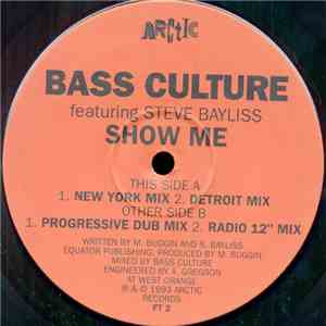 Bass Culture Featuring Steve Bayliss - Show Me download mp3