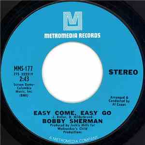 Bobby Sherman - Easy Come, Easy Go / Sounds Along The Way download mp3