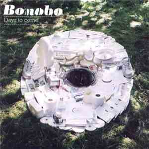 Bonobo - Days To Come download mp3