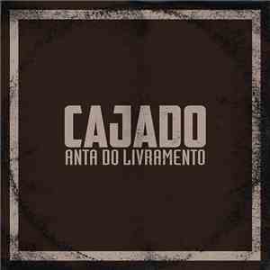 Cajado - Anta Do Livramento download mp3
