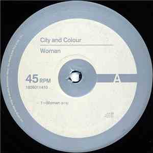 City And Colour - Woman mp3 download