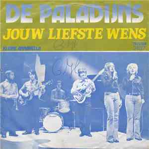 De Paladijns - Jouw liefste wens download mp3