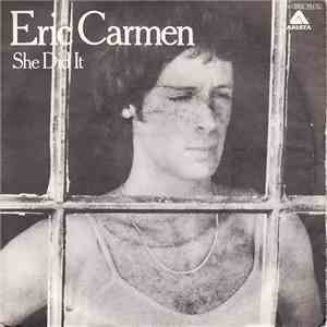 Eric Carmen - She Did It download mp3
