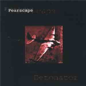 Fearscape - Detonator download mp3