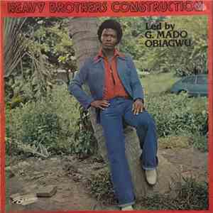 Heavy Brothers Construction - Heavy Brothers Construction download mp3