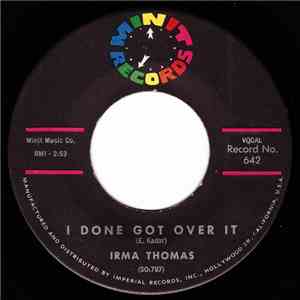 Irma Thomas - I Done Got Over It mp3 download