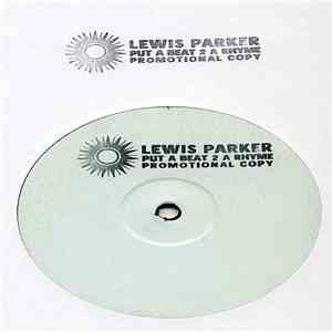 Lewis Parker - Put A Beat 2 A Rhyme download mp3