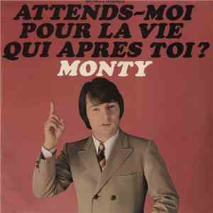 Monty  - Attends-Moi download mp3