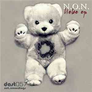 N.O.N. - Liebe EP download mp3