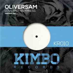 Oliversam - Love And Happiness download mp3