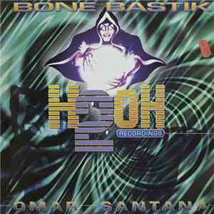 Omar Santana - Bone Bastik download mp3