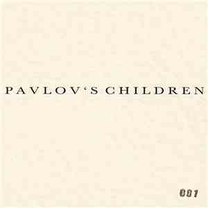 Pavlov's Children - Pavlov's Children download mp3