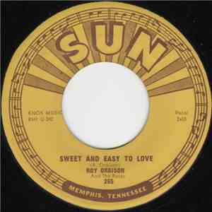 Roy Orbison And The Roses - Sweet And Easy To Love / Devil Doll mp3 download