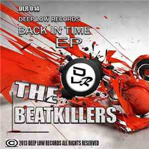 The Beatkillers - Back In Time EP download mp3